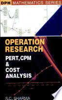 Operation Research: Pert, Cpm & Cost Analysis