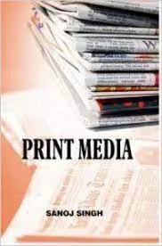 PRINT MEDIA