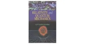 Relativity and Quantum Mechanics