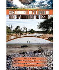 Sustainable Development and Environmental Issues