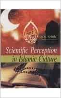 Scientific Perception in Islamic Culture