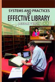 Systems And Practices Of Effective Library