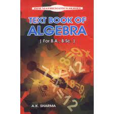 Text Book of Algebra