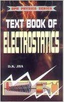 Textbook of Electrostatics