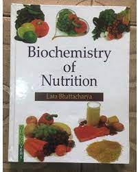 Biochemistry of Nutrition