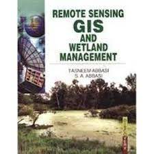 Remote Sensing GIS and Wetland Management