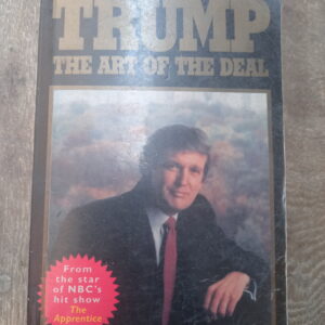 Trump : The Art of the Deal by (Donald J. Trump)