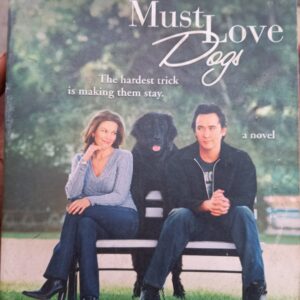 Must Love Dogs by Claire Cook