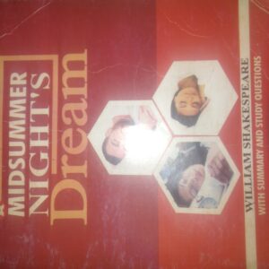 A Midsummer Night’s Dream by (William Shakepeare)