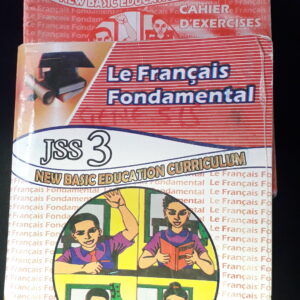 Le Francais Fundamental for JSS 3 by Anakor V. C