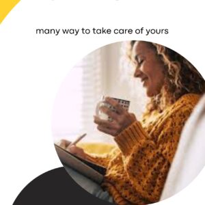 Self Care : Many ways to take care of yours by Dr J.K. Good Luck