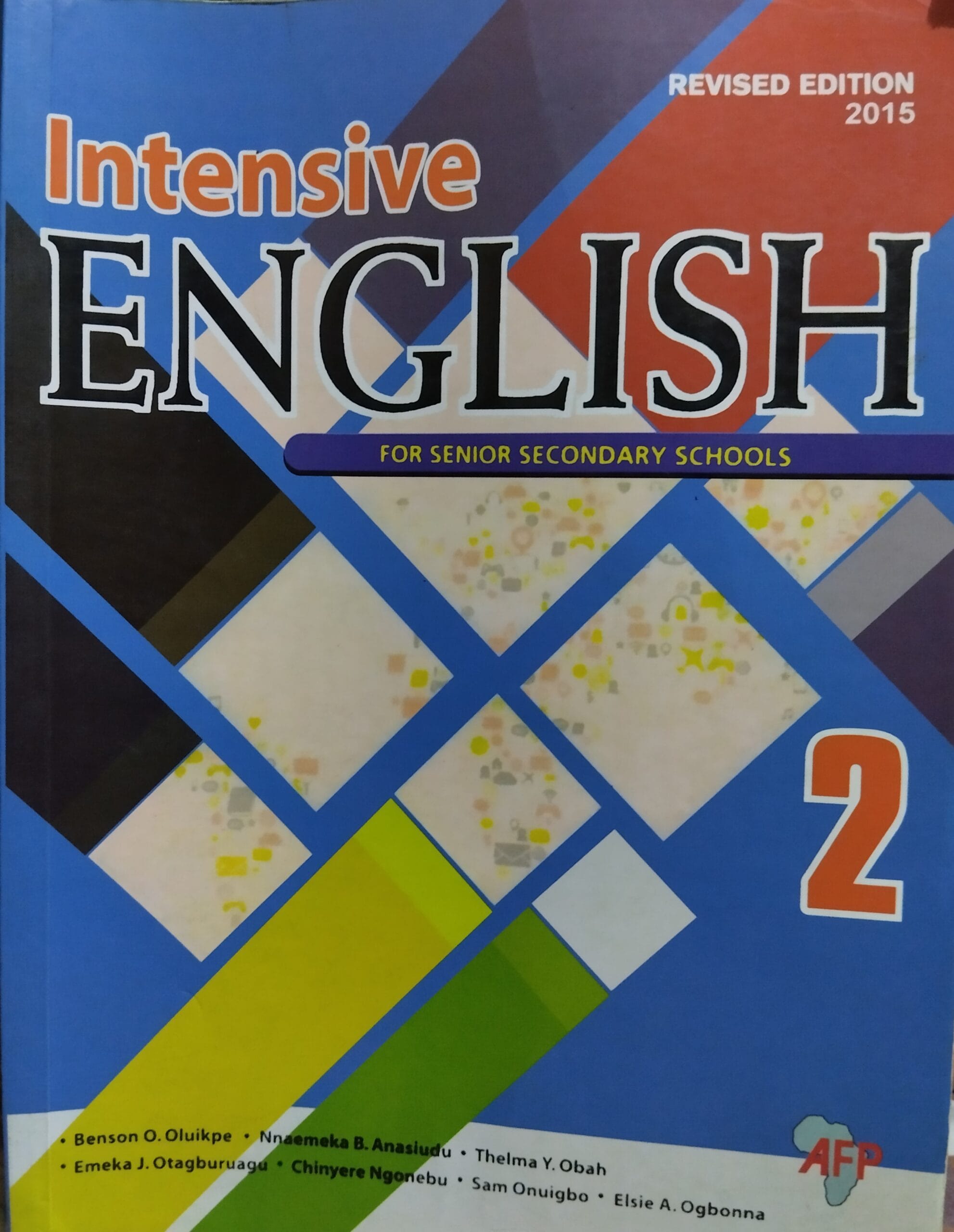 Intensive English Senior Secondary Schools 2 by Benson O. Oluikpe