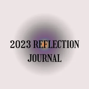 2023 Digital Reflection Planner/Journal by Marvelous AJ