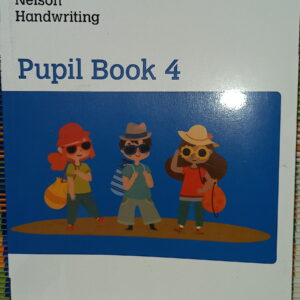 Nelson Handwriting : Pupil Book 4 by Anita Warwick