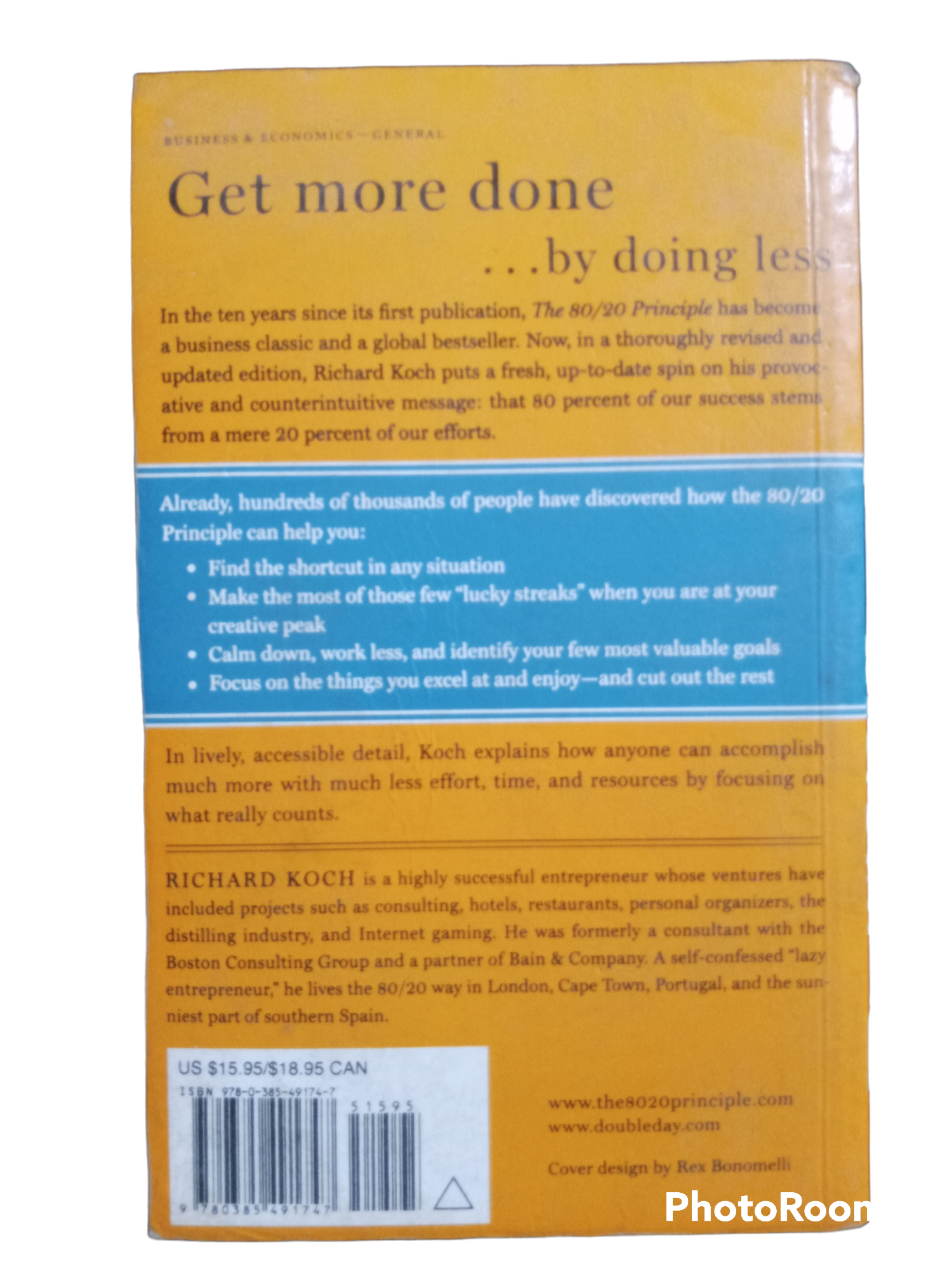 The 80/20 Principle : The Secret to Achieving More with Less by Richard Koch