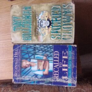 Recalled to Life by Reginald Hill & Sacred Clowns by Tony Hillerman