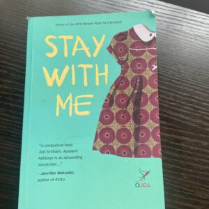 Stay with me by Ayobami Adebayo
