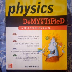 Physics DeMystified by Stan Gibilisco