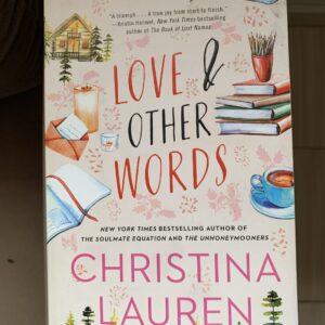 Love & Other Words by Christina Lauren