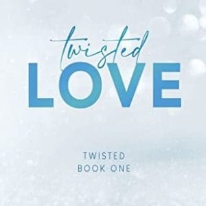 Twisted Love by Ana Huang