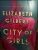 City of Girls by (Elizabeth Gilbert)