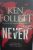 Never by Ken Follett