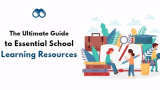 Educational Resources: A Guide to Learning Tools for All Ages