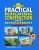 The A to Z of Practical Building Construction and Its Management
