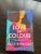 Love in Colour by Bolu Babalola