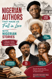 Nigerian Authors That Made Us Fall in Love With Nigerian Stories