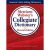 Merriam-Webster’s Collegiate Dictionary