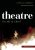 Theatre: Its Art and Craft