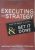 Executing Your Strategy