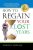 How To Regain Your Lost Years
