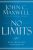 No Limits By John C. Maxwell