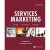 Services Marketing: People, Technology, Strategy