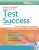 Test Success: Test-Taking Techniques for Beginning Nursing Students