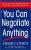 You Can Negotiate Anything By Herb Cohen